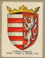 Wappen von Ladislaus Postumus König von Ungarn und B:ohmen