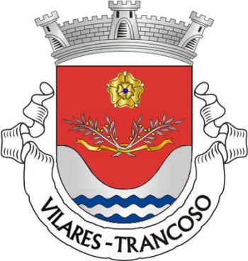 Brasão de Vilares (Trancoso)/Arms (crest) of Vilares (Trancoso)
